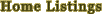 View the Premium Home Listings